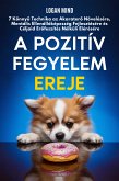 A Pozitív Fegyelem Ereje (eBook, ePUB)