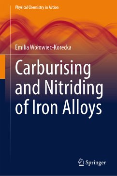 Carburising and Nitriding of Iron Alloys (eBook, PDF) - Wołowiec-Korecka, Emilia