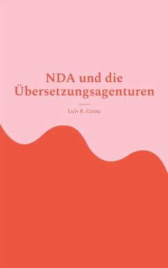 Cover NDA und die Übersetzungsagenturen (eBook, ePUB)