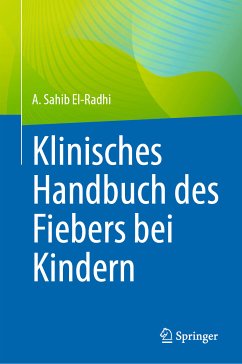 Klinisches Handbuch des Fiebers bei Kindern (eBook, PDF)