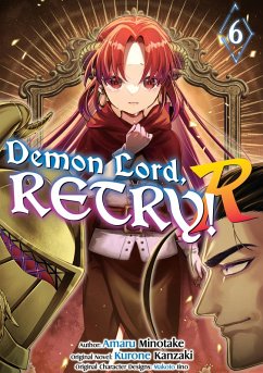 Demon Lord, Retry! R (Manga) Volume 6 (eBook, ePUB) - Kanzaki, Kurone