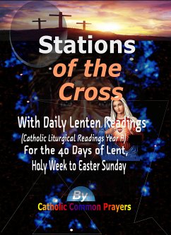 Stations of the Cross (eBook, ePUB) - Catholic Common Prayers