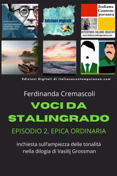 Voci da Stalingrado. Episodio2 (fixed-layout eBook, ePUB) - Cremascoli, Ferdinanda; Ferdinanda, Cremascoli,