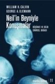 Neilin Beyniyle Konusmalar