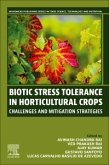 Biotic Stress Tolerance in Horticultural Crops