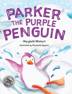 Parker the Purple Penguin - Wishart, Marybeth