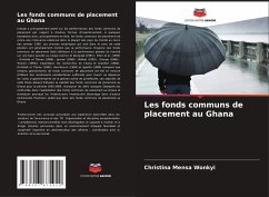 Les fonds communs de placement au Ghana - Mensa Wonkyi, Christina