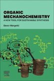 Organic Mechanochemistry