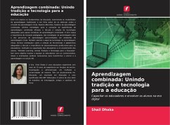 Aprendizagem combinada: Unindo tradição e tecnologia para a educação - Dhaka, Shail