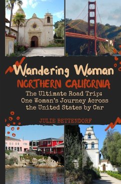 Wandering Woman Northern California - Bettendorf, Julie G