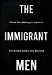 THE IMMIGRANT MEN - Bild 1