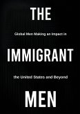 THE IMMIGRANT MEN