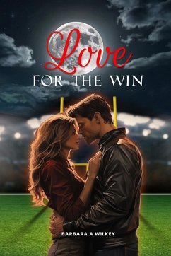 Love For The Win - Wilkey, Barbara A