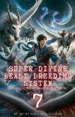 Super Divine Beast Breeding System