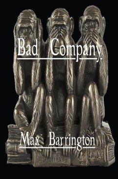 Bad Company - Barrington, Max