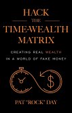 Hack the Time Wealth Matrix