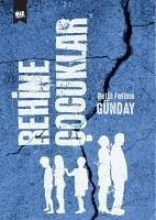 Rehine Cocuklar - Fatime Günday, Betül