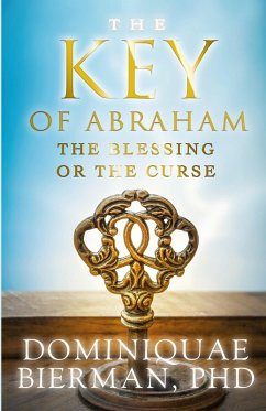 The Key of Abraham - Bierman, Dominiquae