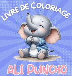 Livre de Coloriage Ali Puncho - McAdams, Dion