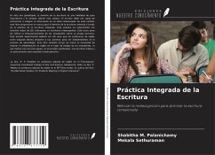 Práctica Integrada de la Escritura - M. Palanichamy, Shabitha; Sethuraman, Mekala