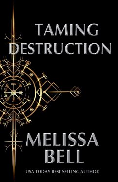 Taming Destruction - Bell, Melissa