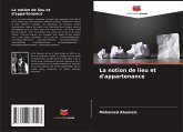 La notion de lieu et d'appartenance