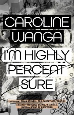 I'm Highly Percent Sure - Wanga, Caroline A