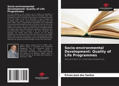 Socio-environmental Development: Quality of Life Programmes - dos Santos, Erivan José