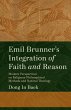 Emil Brunner's Integration of Faith and... - Bild 1