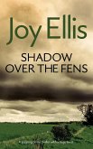SHADOW OVER THE FENS a gripping crime thriller with a huge twist