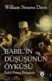 Babilin Düsüsünün Öyküsü Babil Prensi Belsazzar