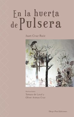 En la huerta de Pulsera - Cruz Ruiz, Juan