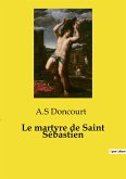 Le martyre de Saint Sébastien