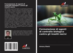 Formulazione di agenti di controllo biologico contro gli insetti nocivi - Ebeid, Amany