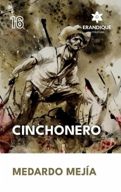 Cinchonero - Mejía, Medardo