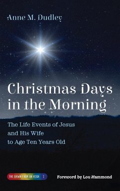 Christmas Days in the Morning - Dudley, Anne M.