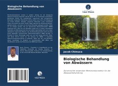 Biologische Behandlung von Abwässern - Chimuca, Jacob