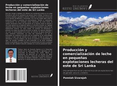 Producción y comercialización de leche en pequeñas explotaciones lecheras del este de Sri Lanka - Sivarajah, Ponniah