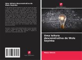 Uma leitura desconstrutiva de Wole Soyinka