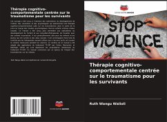 Cover Thérapie cognitivo-comportementale centrée sur le traumatisme pour les survivants