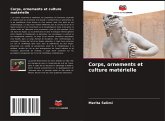 Corps, ornements et culture matérielle