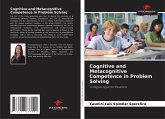 Cognitive and Metacognitive Competence in Problem Solving