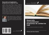 Desarrollo socioambiental: programas de calidad de vida