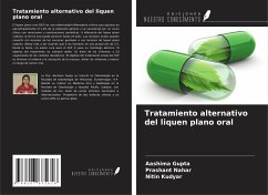 Tratamiento alternativo del liquen plano oral - Gupta, Aashima; Nahar, Prashant; Kudyar, Nitin