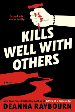 Kills Well with Others - Raybourn, Deanna