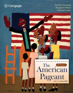 The American Pageant, Volume 2 - Kennedy, David; O'Mara, Margaret