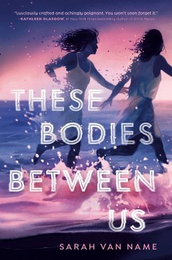 These Bodies Between Us - Name, Sarah Van