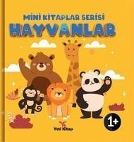 Hayvanlar - Mini Kitaplar Serisi - Kolektif