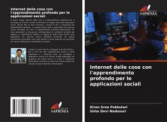 Internet delle cose con l'apprendimento profondo per le applicazioni sociali - Pokkuluri, Kiran Sree;Devi Nedunuri, Usha