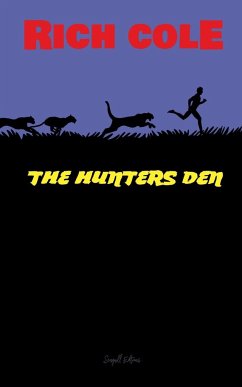 The Hunters Den - Cole, Rich